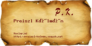 Preiszl Kálmán névjegykártya